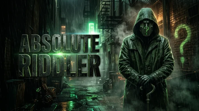 Absolute Riddler Absolute Riddler